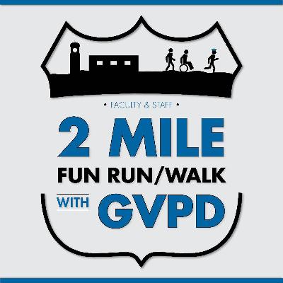 Faculty and Staff 2 mile fun run/walk with GVPD